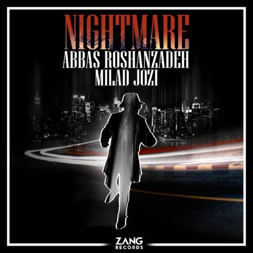 عباس روشن زاده و ميلاد جوزي كابوس